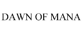DAWN OF MANA