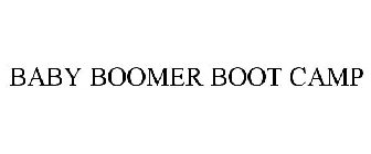 BABY BOOMER BOOT CAMP