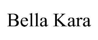 BELLA KARA