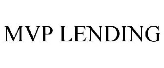 MVP LENDING