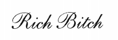 RICH BITCH