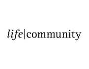 LIFE COMMUNITY