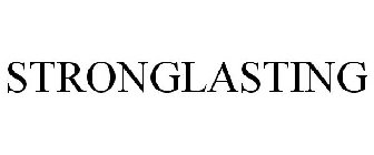 STRONGLASTING