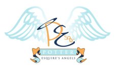 PESQ. POTTER ESQUIRE'S ANGELS