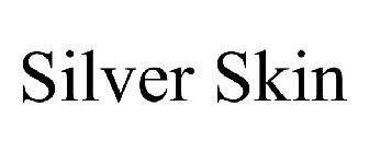SILVER SKIN