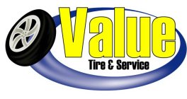 VALUE TIRE & SERVICE