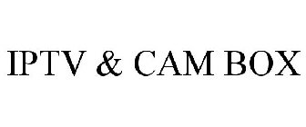 IPTV & CAM BOX