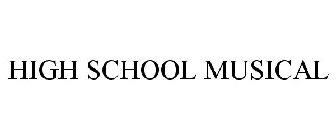 HIGH SCHOOL MUSICAL