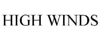 HIGH WINDS