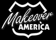 MAKEOVER AMERICA