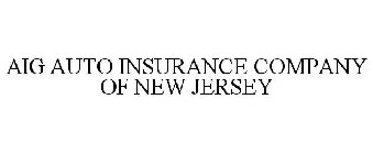 AIG AUTO INSURANCE COMPANY OF NEW JERSEY