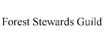 FOREST STEWARDS GUILD