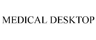 MEDICAL DESKTOP