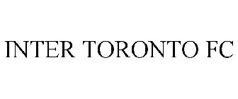 INTER TORONTO FC