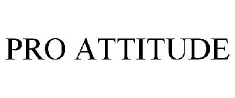PRO ATTITUDE
