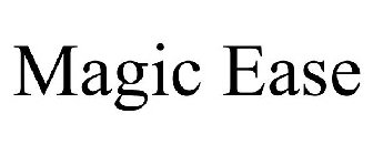 MAGIC EASE