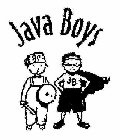 JAVA BOYS