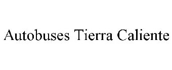 AUTOBUSES TIERRA CALIENTE