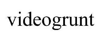 VIDEOGRUNT