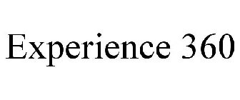 EXPERIENCE 360