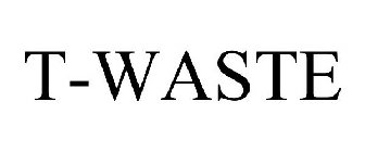 T-WASTE