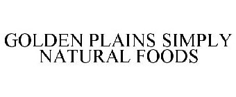 GOLDEN PLAINS SIMPLY NATURAL FOODS