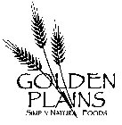 GOLDEN PLAINS SIMPLY NATURAL FOODS