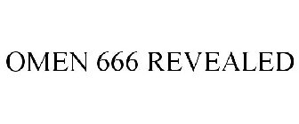 OMEN 666 REVEALED