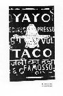 YAYO TACO FAMOSSO LOCO
