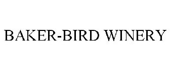 BAKER-BIRD WINERY