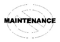MAINTENANCE