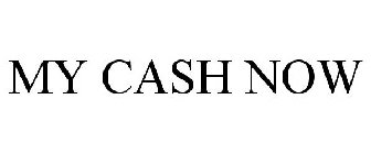 MY CASH NOW