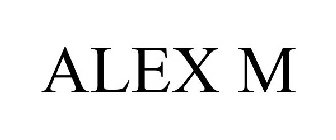 ALEX M