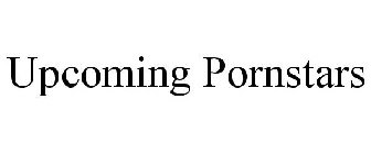 UPCOMING PORNSTARS