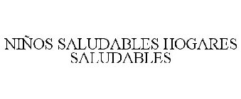 NINOS SALUDABLES HOGARES SALUDABLES