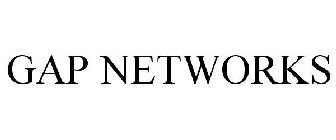 GAP NETWORKS