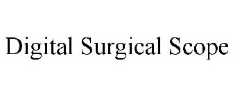 DIGITAL SURGICAL SCOPE