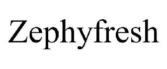 ZEPHYFRESH