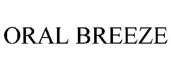 ORAL BREEZE