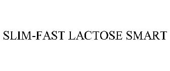 SLIM-FAST LACTOSE SMART