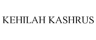 KEHILAH KASHRUS