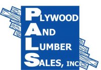 PLYWOOD AND LUMBER SALES, INC