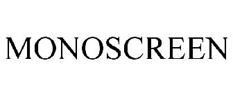 MONOSCREEN