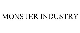 MONSTER INDUSTRY