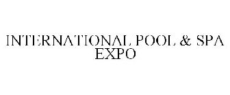 INTERNATIONAL POOL & SPA EXPO