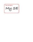 HELLO MY NAME IS MY SE