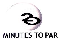 20 MINUTES TO PAR