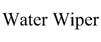 WATER WIPER