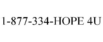 1-877-334-HOPE 4U