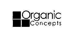 ORGANIC CONCEPTS